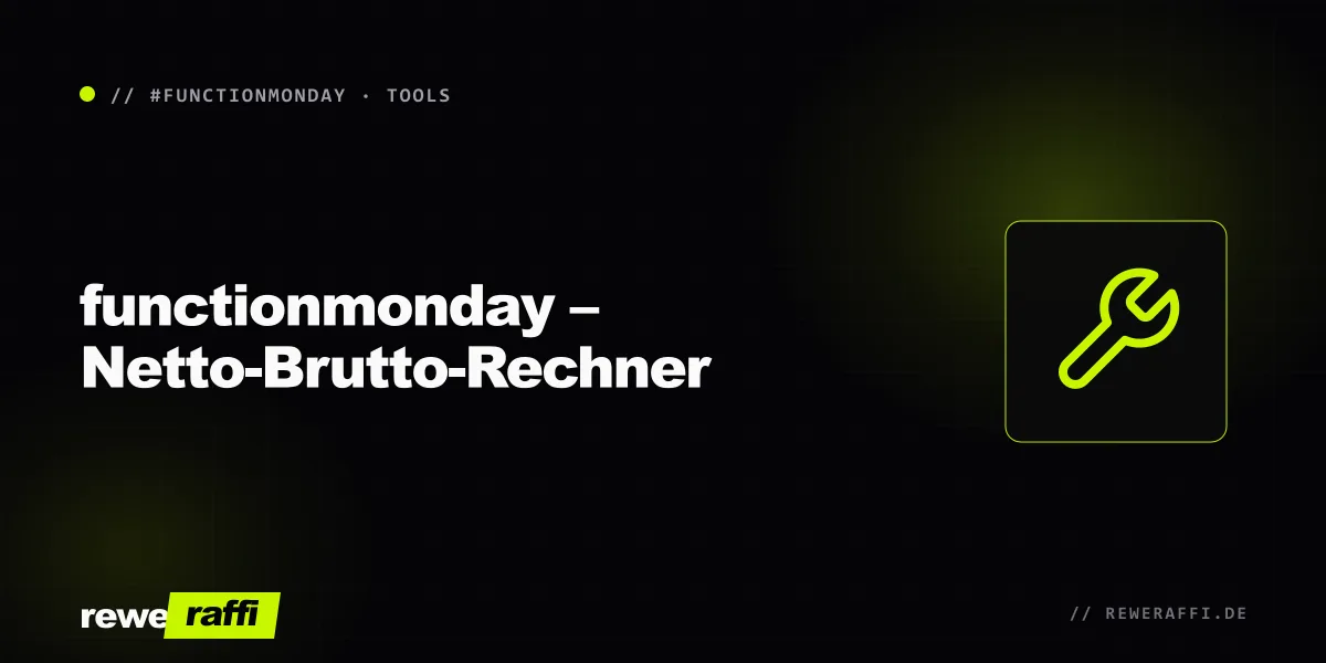 functionmonday – Netto-Brutto-Rechner