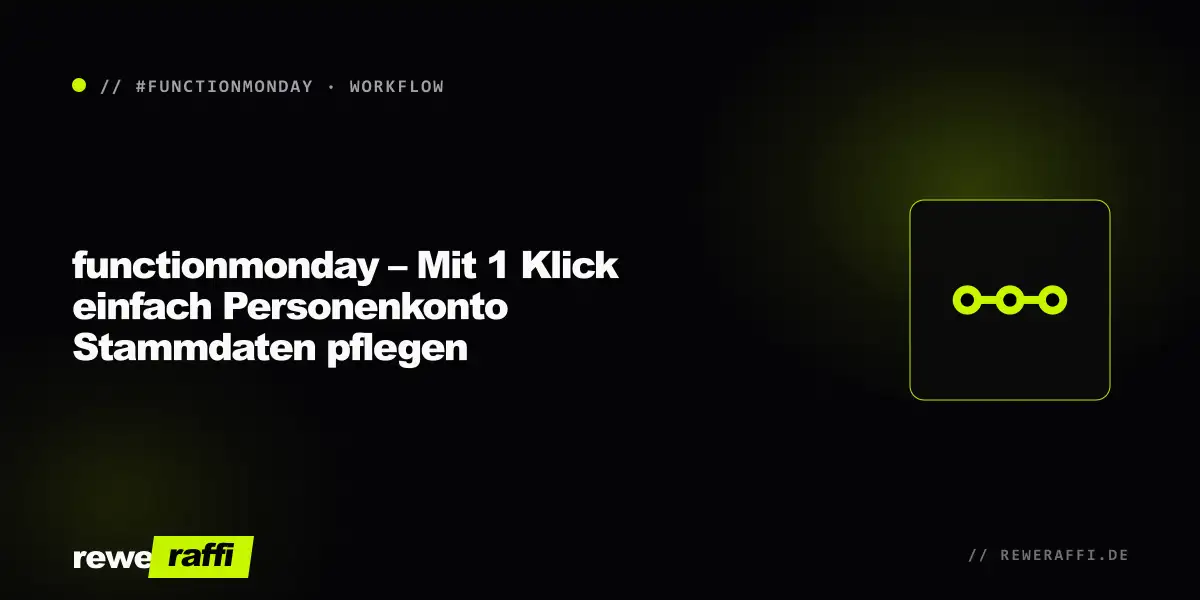 Cover: functionmonday – Mit 1 Klick einfach Personenkonto Stammdaten pflegen