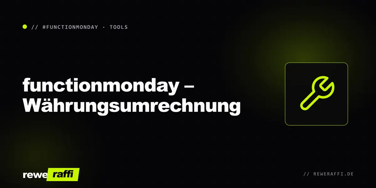 functionmonday – Währungsumrechnung